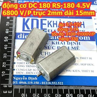 2 cái động cơ DC 180 RS-180 12v 11000 V/P trục 2mm ngắn 5mm kde2584