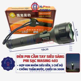 Đèn Pin Wasing 403 2022 Led Trắng Chiếu Xa 300M, Chống Nước-Pin Sạc, Đèn Pin Cầm Tay Siêu Sáng Hợp Kim Nhôm -H2Pro Tech
