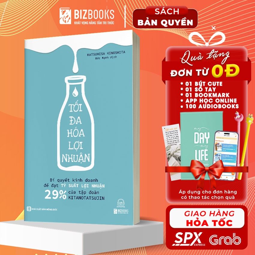 Sách Tối Đa Hóa Lợi Nhuận: Bí Quyết Kinh Doanh Để Đạt Tỷ Suất Lợi Nhuận 29% Của Tập Đoàn Kitanotatsujin