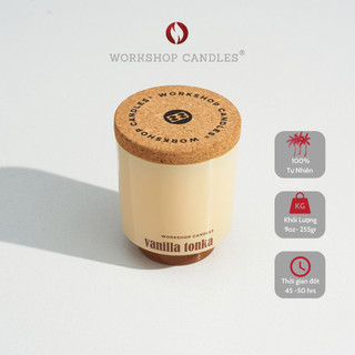 [Mã BMLT35 giảm đến 35K đơn 99K] Nến thơm Tonka Vanilla Workshop Candles H&H Home 8oz tỏa hương mạnh lưu hương lâu
