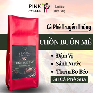 Cà Phê Chồn Ban Mê Gói 500g Pha Phin Cafe Truyền Thống Cafe Rang Xay Sánh Đậm Vị Thơm Bơ Cafe