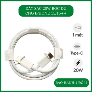 Dây Sạc Nhanh 20W Bọc Dù Type C to Type Dành Cho IP 15/15++, Hàng CHip Xịn Bảo Hành 1 Năm