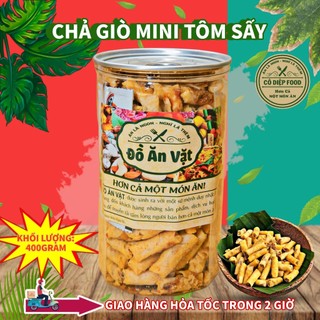 Chả Giò Mini Tôm Sấy Ăn Liền Lon 400gram [FREE SHIP] TỪ ĐƠN 50K, [Loại Đặc Biệt] Hàng Ngon Nhà Làm