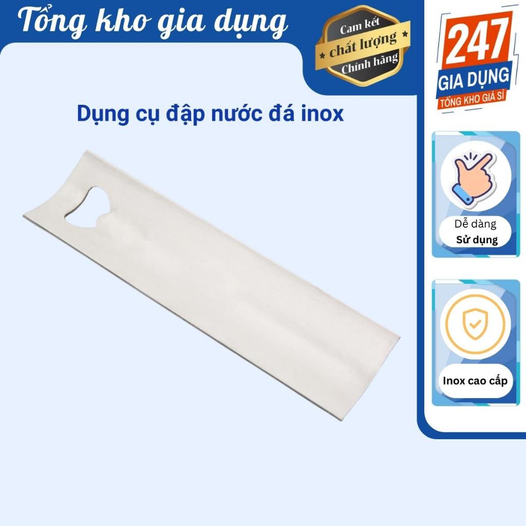 Dụng cụ đập nước đá inox