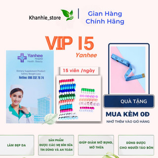 Giảm cân vip 15 yanhee thailand giảm béo tan mỡ bụng mạnh 15viên/ngày
