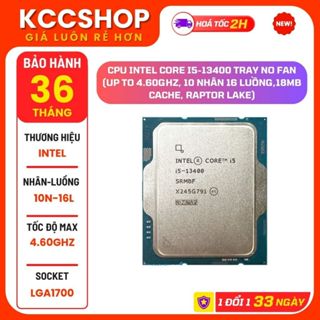 CPU Intel Core i5-13400 tray no fan (Up To 4.60GHz, 10 Nhân 16 Luồng,18MB Cache, Raptor Lake)