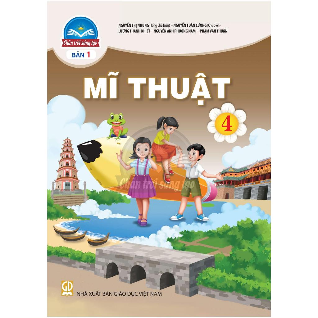 Sách học sinh – Mĩ thuật Lớp 4 - Bản 1 – Chân trời sáng tạo
