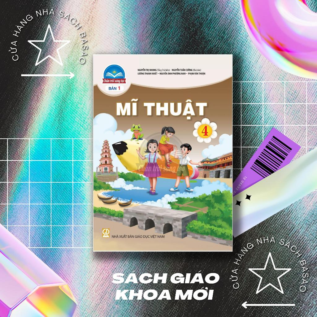Sách học sinh – Mĩ thuật Lớp 4 - Bản 1 – Chân trời sáng tạo