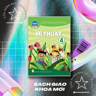Sách học sinh – mĩ thuật lớp 4 - bản 2 – chân trời sáng tạo