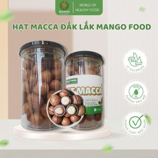 Hạt macca nứt vỏ mango food sấy nguyên vị, hạt mắc ca đắk lắk thơm giòn hỗ trợ giảm cân ăn kiêng
