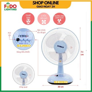 Quạt để bàn SENKO B1216 công suất 40W đường kính cánh 30CM BH 12 tháng