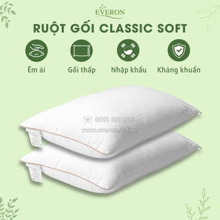 🎅Ruột gối Everon Classic Soft🎁4570 gối thấp siêu êm ái
