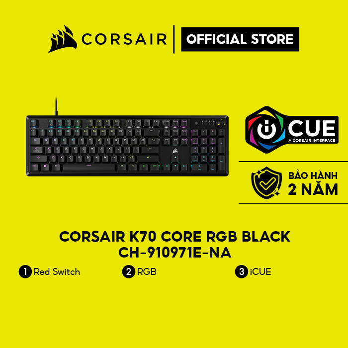 Bàn phím Corsair K70 CORE-BLK-CRSR MX-RGB/CH-910971E-NA