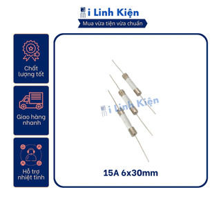 Cầu chì sứ chân cắm 250v 15a 6x30mm túi 10 con chất lượng cao.