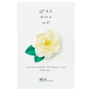 Sách - Trà hoa nữ (Nhã Nam)