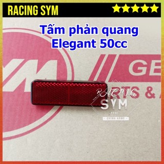 Tấm phản quang xe elegant 50cc chính hãng sym