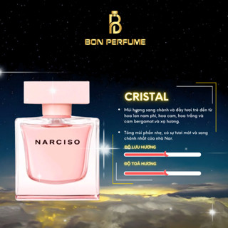 [Mã COSBAUH3 giảm 8% đơn 300K] Nước hoa Narciso Cristal chiết 10ml | BON PERFUME