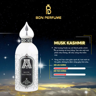 [Mã COSBAUH3 giảm 8% đơn 300K] Nước hoa Musk Kashmir chiết 10ml | BON PERFUME