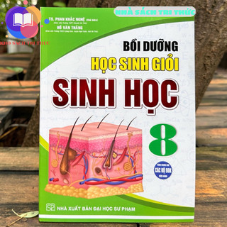 Sách - Bồi dưỡng học sinh giỏi Sinh học 8
