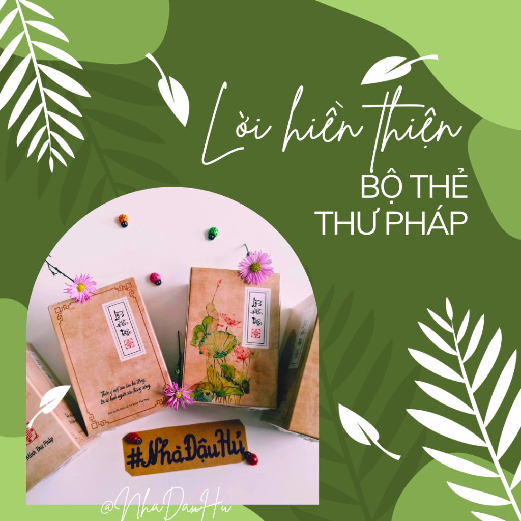 Bộ bài thư pháp LỜI HIỀN THIỆN | 102 lá | 6,7cm x 10cm | Lá duyên