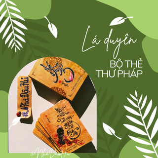 [Quà Tết ý nghĩa] Bộ bài thư pháp LÁ DUYÊN | Bộ 60 lá | 7cm x 10.5cm | Anh - Việt