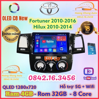 Màn hình android OLED C8 New theo xe Hilux + Fortuner 2010 - 2016 ĐH cơ  kèm dưỡng và jack nguồn zin theo xe