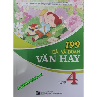 Sách - 199 bài và đoạn văn hay lớp 4