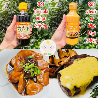 Sốt Teriyaki Nhật Bản 250g, sốt steak vị phô mai Nhật 210g cho bé từ 1 tuổi