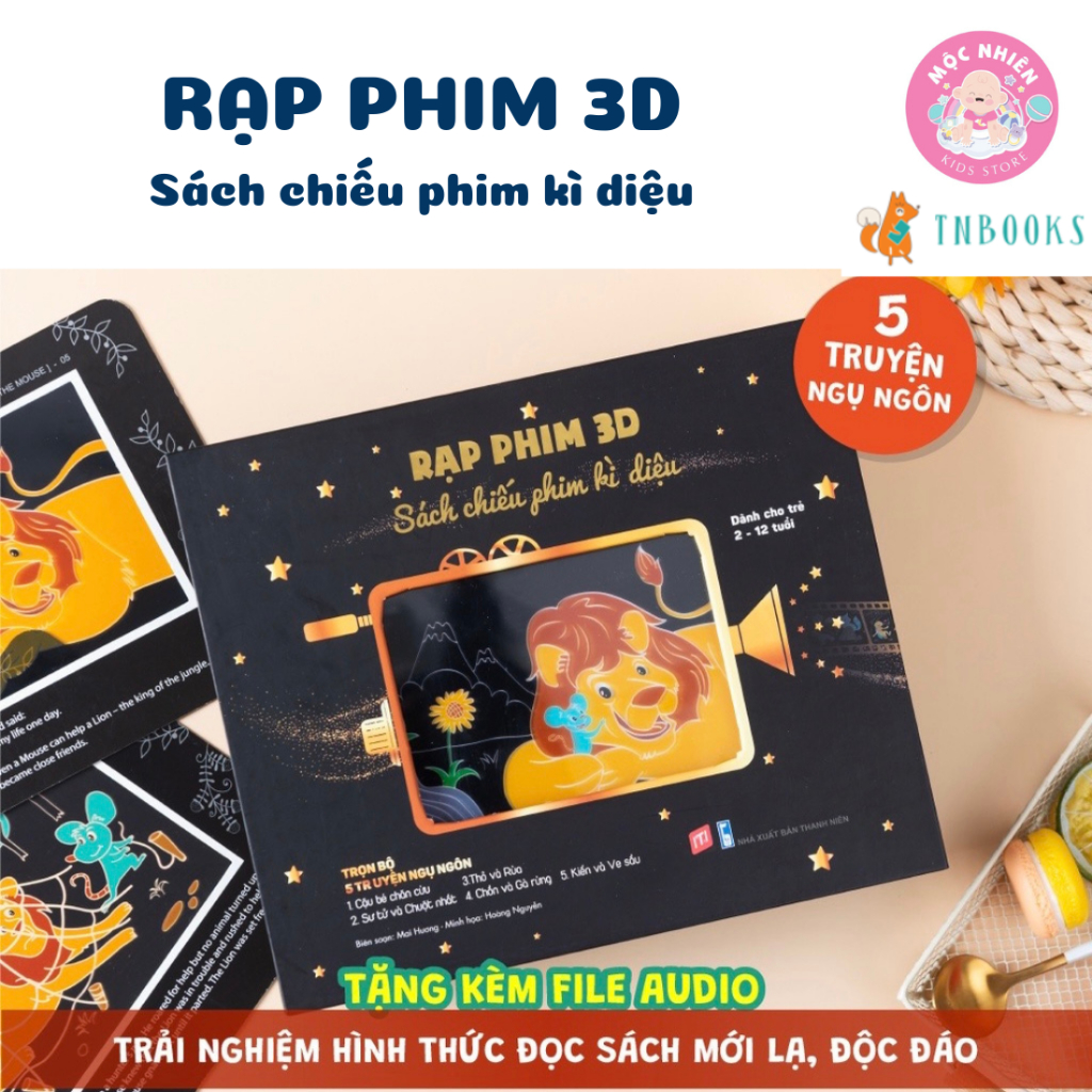 Sách Chiếu Phim Kỳ Diệu - Rạp Phim 3D gồm 5 Truyện Ngụ Ngôn Cho Bé (2-12 Tuổi) - TNBooks