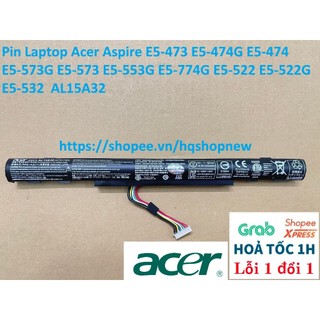 ⚡️[Pin zin] Pin Laptop Acer Aspire E5-473 E5-474G E5-474 E5-573G E5-573 E5-553G E5-774G E5-522 E5-522G E5-532  AL15A32