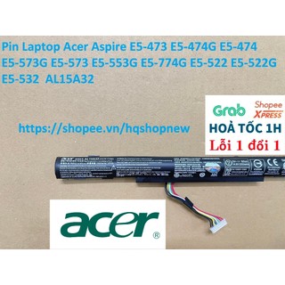 ⚡️[Pin zin] Pin Laptop Acer Aspire E5-473 E5-474G E5-474 E5-573G E5-573 E5-553G E5-774G E5-522 E5-522G E5-532  AL15A32