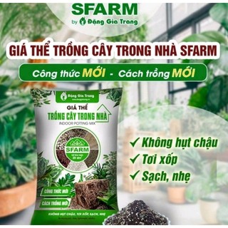 Giá thể trồng cây trong nhà SFARM công thức mới tơi xốp bao 20dm khoảng 8kg