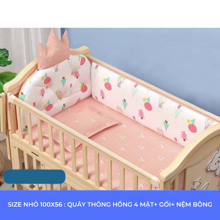 Bộ Quây Hoàng Gia Cao Cấp Gồm  Quây Nôi Em Bé kích thước 100x56 & 115x65