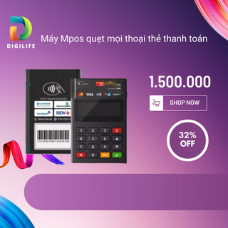 Máy Mpos quẹt mọi thoại thẻ thanh toán ( ATM, NAPAS, VISA, JCB, MASTERCARD, SAMSUNGPAY, UNION PAY)