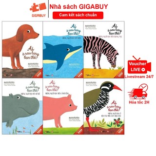 Sách - Ai ở sau lưng bạn thế? Combo 6 cuốn Ehon Nhật Bản dành cho bé từ 0 đến 6 tuổi