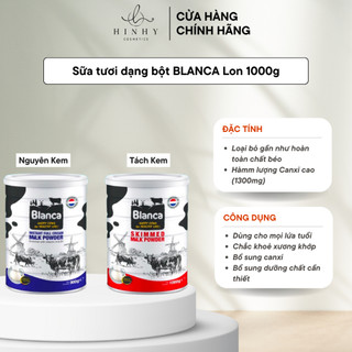 Sữa tươi dạng bột blanca lon 1000g