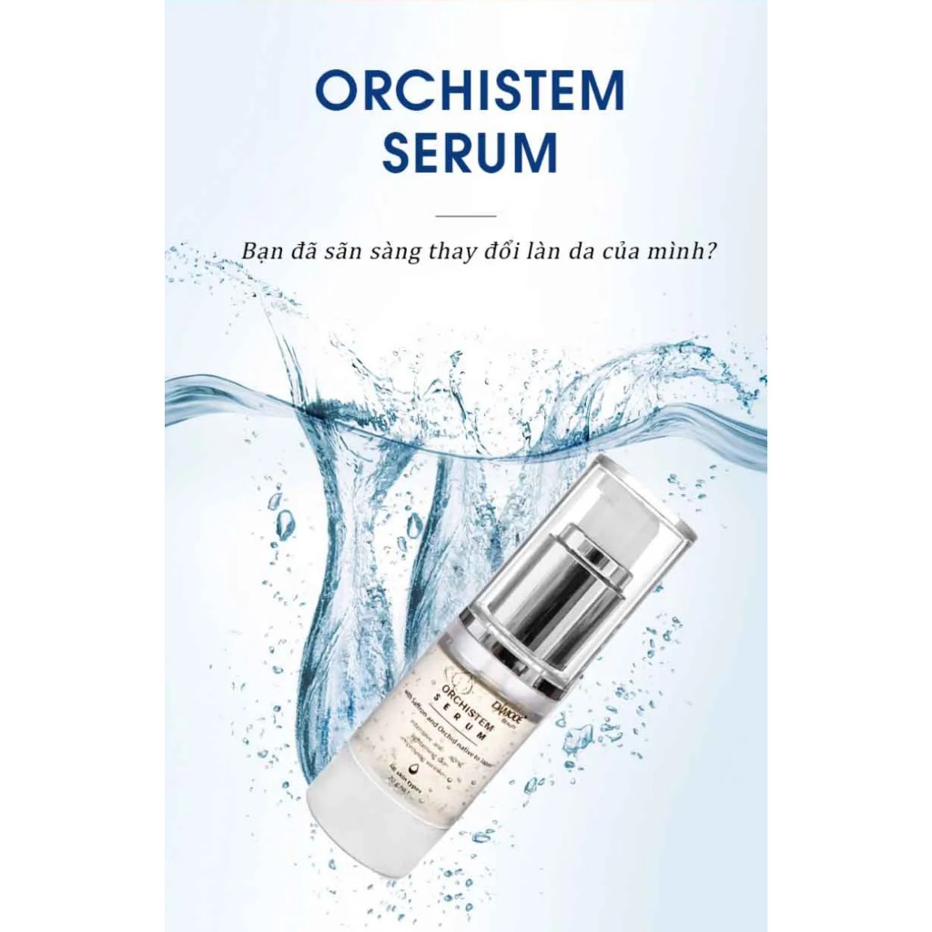 Tinh chất tế bào gốc mờ nám, trắng da, chống thâm sạm Orchistem Serum 20g