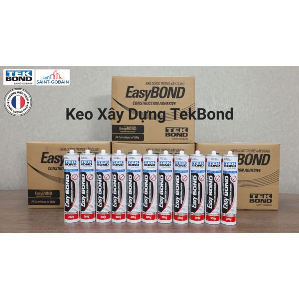 Keo Xây Dựng Tekbond Easy Bond Chuyên Dán Các Vật Liệu Xây Dựng