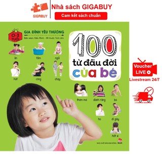 Sách - 100 từ đầu đời của bé - Gia đình yêu thương