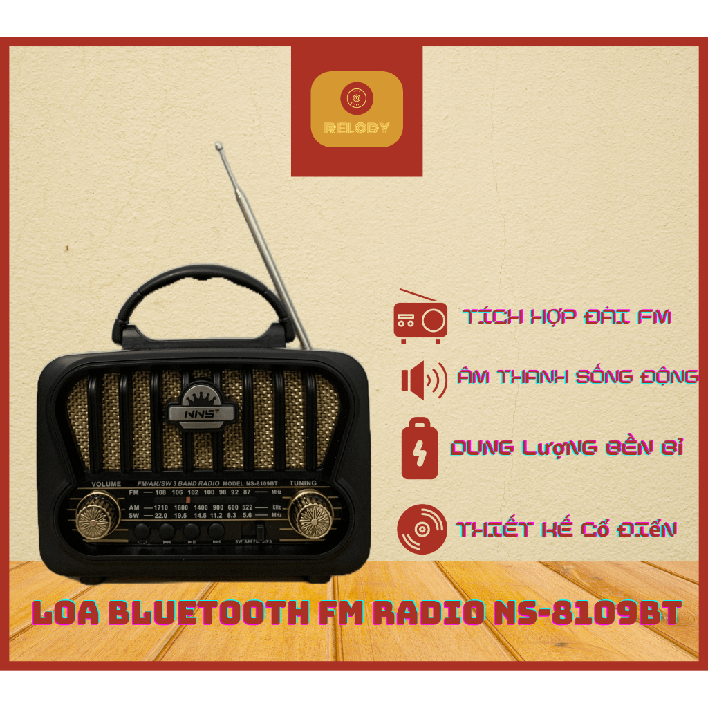 Đài FM Radio Bluetooth NS 8109BT - Kết nối đài FM Radio, thiết kế cổ điển, âm thanh mạnh mẽ.