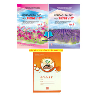 Sách - Combo 2 cuốn Kế hoạch bài dạy môn Tiếng Việt lớp 3 (bộ Chân trời sáng tạo)