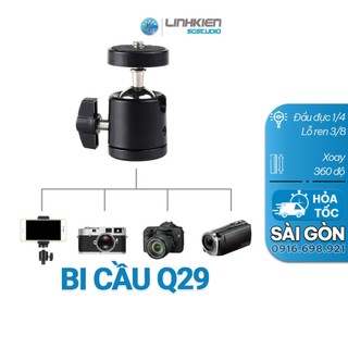 🔥 GIÁ SỈ 🔥 Bi Cầu Q29 ball head bi cầu điều chỉnh xoay ren 1/4