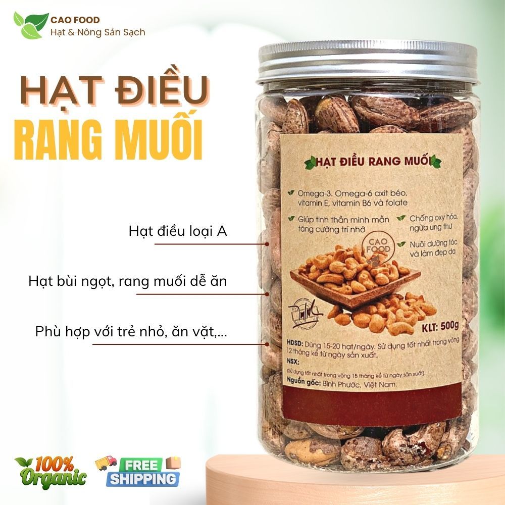 Hạt điều rang muối CAO Food từ hạt điều A cồ Bình Phước siêu dinh dưỡng, chỉ rang với 1% muối