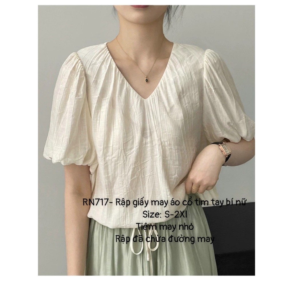 RN717_Rập giấy may áo cổ tim tay bí nữ