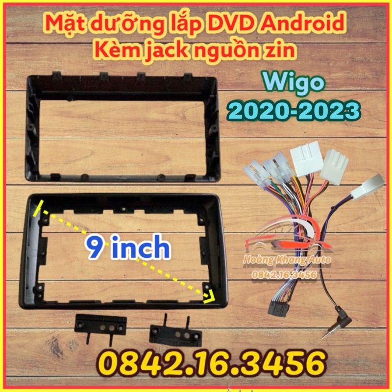 Mặt dưỡng WIGO 2020 - 2023, 9 inch kèm JACK NGUỒN ZIN