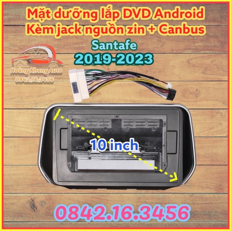 Mặt dưỡng SANTAFE 2019 - 2023, 10 INCH CÓ JACK NGUỒN ZIN