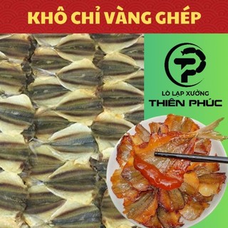 Khô cá chỉ vàng, cá ngân chỉ, khô chỉ vàng ghép 3 nắng