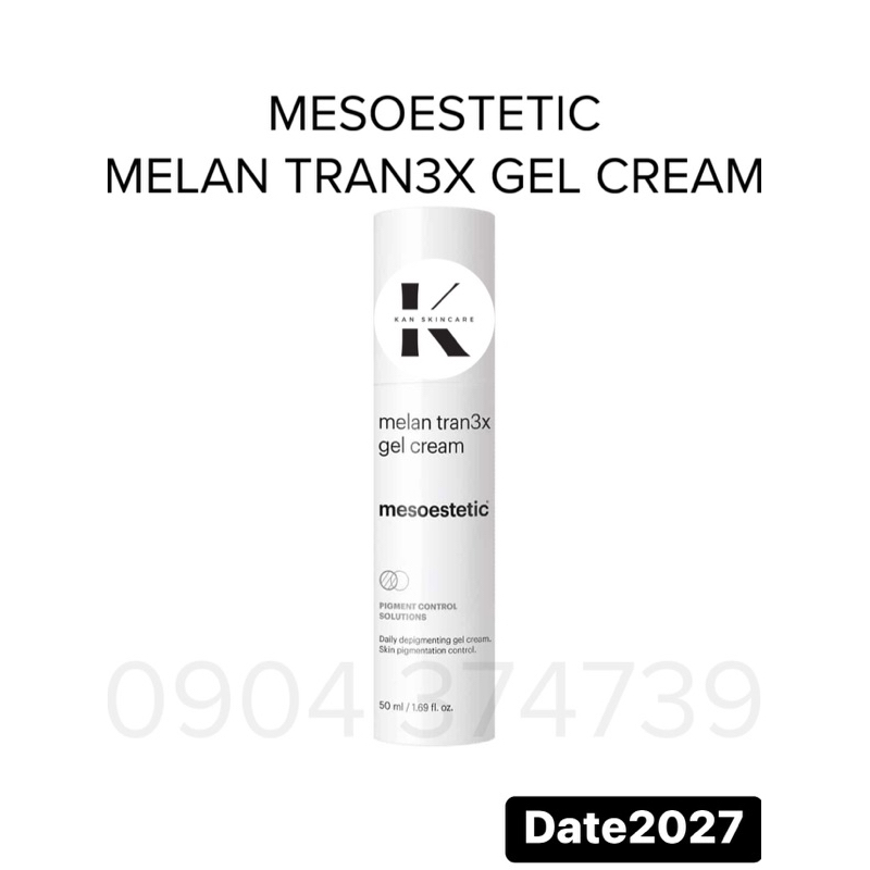 ⭐️ Kem dưỡng giảm nám sáng da Mesoestetic Melan Tran3x Gel Cream 50ml