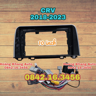 Mặt dưỡng HONDA CRV 2018 - 2023, 10 INCH CANBUS CÓ JACK NGUỒN ZIN