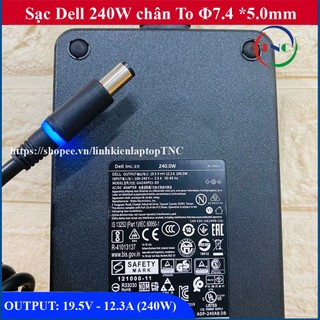 Sạc laptop dell 19.5v - 12.3a thay dòng dell precision 7510 7520 7710 m4800 m6500 m6600 m6700 m6800